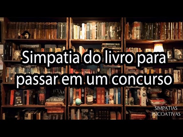 Simpatia Para Passar Em Um Concurso Simpatias Psicoativas Consulta