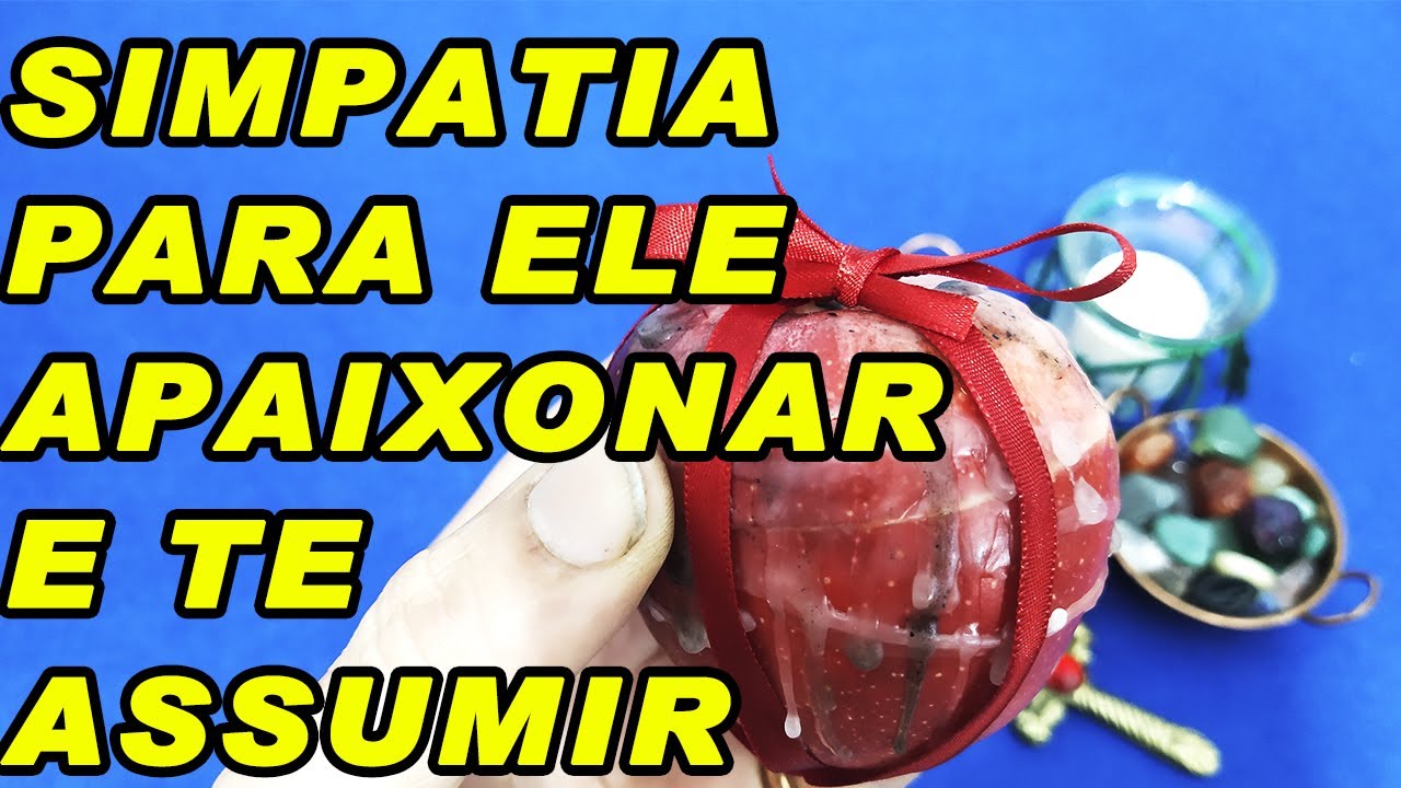 Read more about the article #SIMPATIA PARA ELE SE APAIXONAR E TE ASSUMIR DE VEZ – NA FORÇA CIGANA