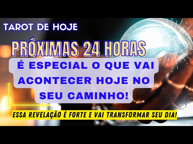 Read more about the article 🔮 PRÓXIMAS 24 HORAS REVELADAS! É ESPECIAL O QUE VAI ACONTECER HOJE NO SEU CAMINHO! 🌟 TAROT DE HOJE!