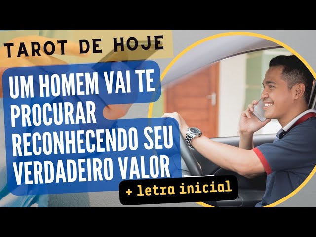 Read more about the article 🎩📞 UM HOMEM VAI TE PROCURAR RECONHECENDO SEU VERDADEIRO VALOR + LETRA INICIAL! ❤️🌟 TAROT DE HOJE!