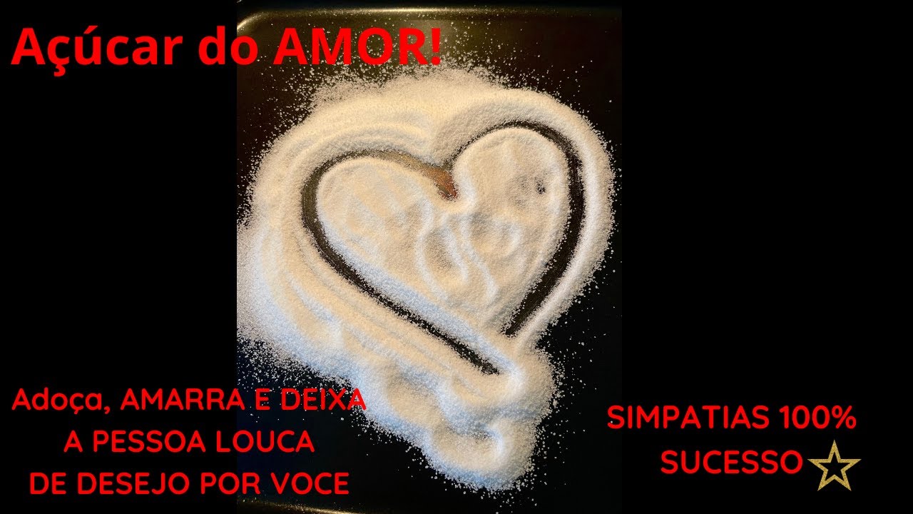 Read more about the article ⭐#SIMPATIA AÇÚCAR DO AMOR! ADOÇA, AMARRA E DEIXA A PESSOA LOUCA DE DESEJO POR VOCÊ❤️