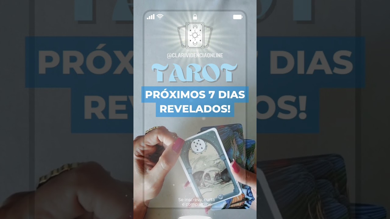 Read more about the article 🔮 PRÓXIMOS 7 DIAS REVELADOS!  ❤️ #SHORTS EM ALTA! 🌟 TAROT DE HOJE!