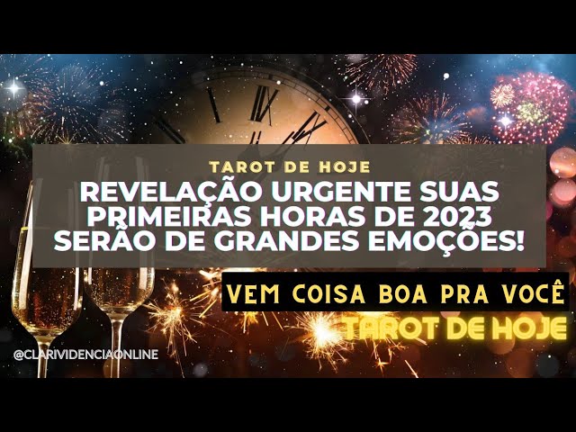 Read more about the article 🥂🍾 REVELAÇÃO URGENTE SUAS PRIMEIRAS HORAS DE 2023 SERÁ DE GRANDES EMOÇÕES! 🌟 TAROT DE HOJE!