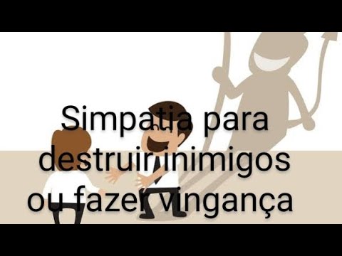 Read more about the article Simpatia destruir inimigos ou fazer vingança