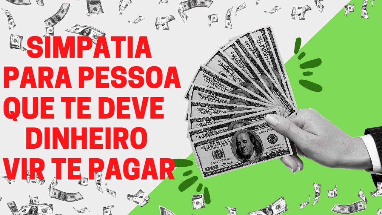 Read more about the article #SIMPATIA PARA PESSOA QUE TE DEVE DINHEIRO VIR TE PAGAR.