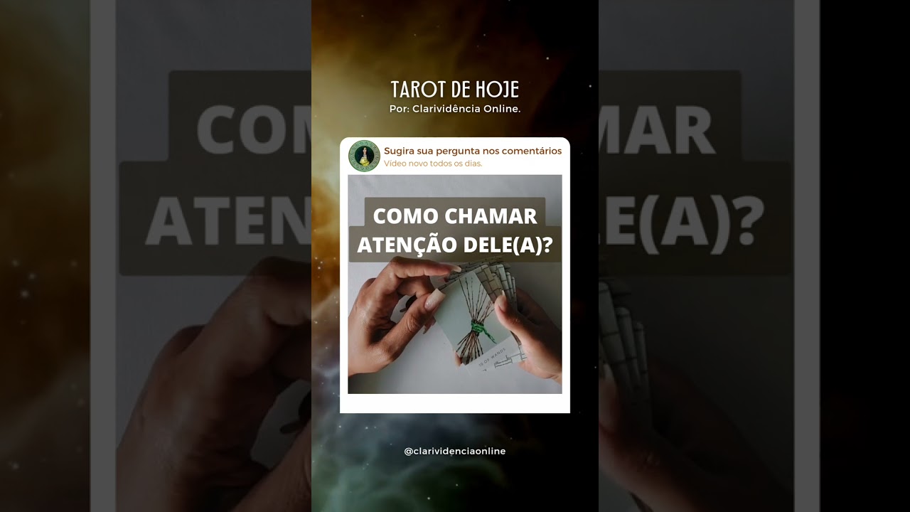 Read more about the article 🔮 COMO CHAMAR ATENÇÃO DELE(A)? ❤️ #SHORTS EM ALTA! 🌟 TAROT DE HOJE!
