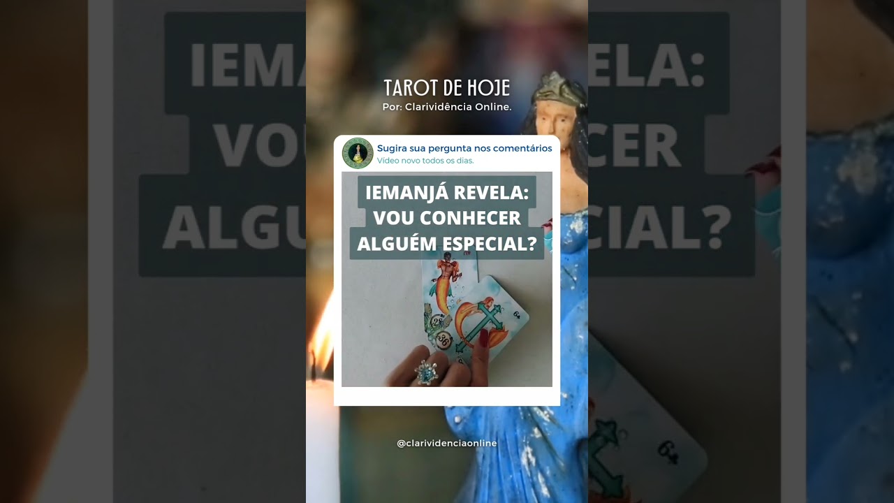 Read more about the article 🌊 IEMANJÁ REVELA SE VOU CONHECER ALGUÉM ESPECIAL! 👸🏻🌟🌊 #SHORTS EM ALTA! 🌟 TAROT DE HOJE!