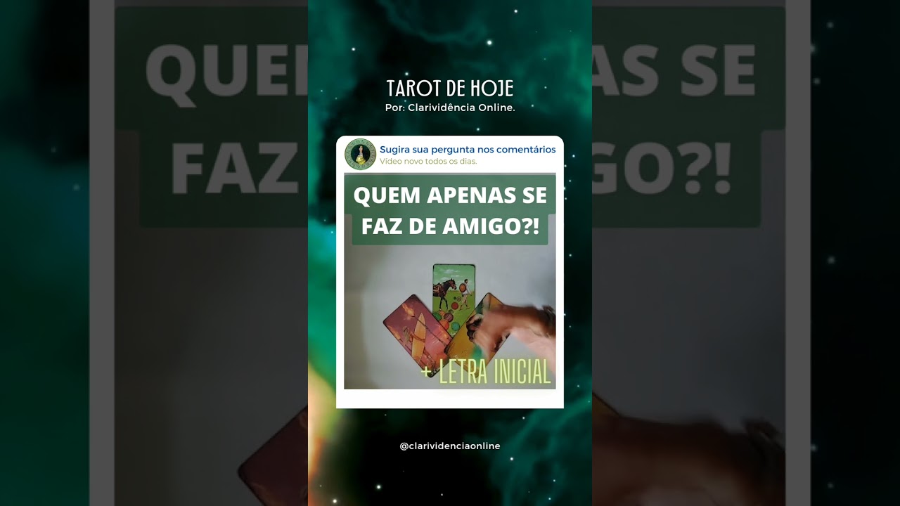 Read more about the article 🔮 QUEM APENAS SE FAZ DE AMIGO + LETRA INICIAL 💛 #SHORTS EM ALTA! 🌟 #TAROTHOJE