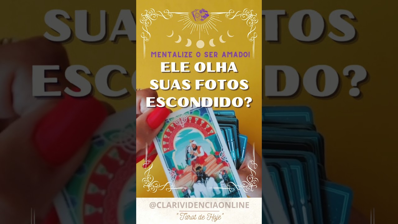 Read more about the article ❤️ ELE OLHA SUAS FOTOS ESCONDIDO?! MENTALIZE O SER AMADO! ✨ #TAROT 🌟 #TAROTHOJE