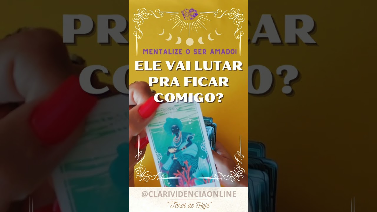 Read more about the article ❤️ ELE VAI LUTAR PRA FICAR COMIGO?! MENTALIZE O SER AMADO! ✨ #TAROT 🌟 #TAROTHOJE