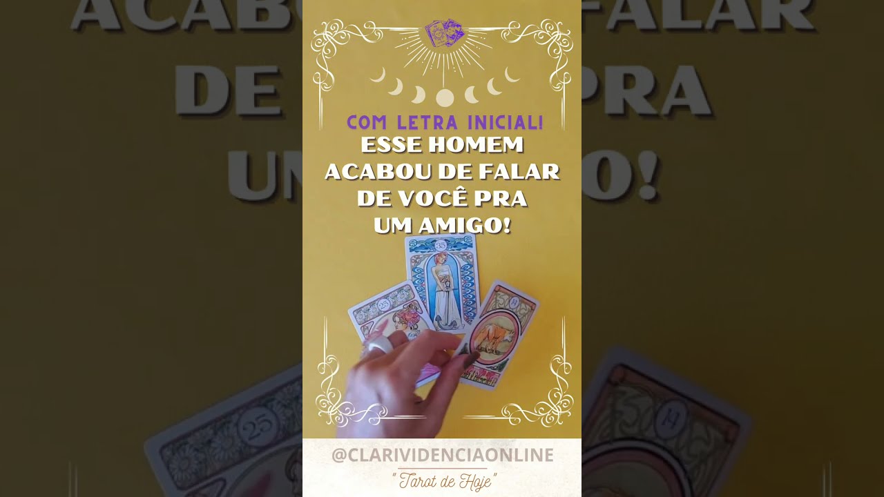Read more about the article ❤️ ESSE HOMEM ACABOU DE FALAR DE VOCÊ PRA UM AMIGO + LETRA INICIAL! ✨ #TAROT 🌟 #TAROTHOJE