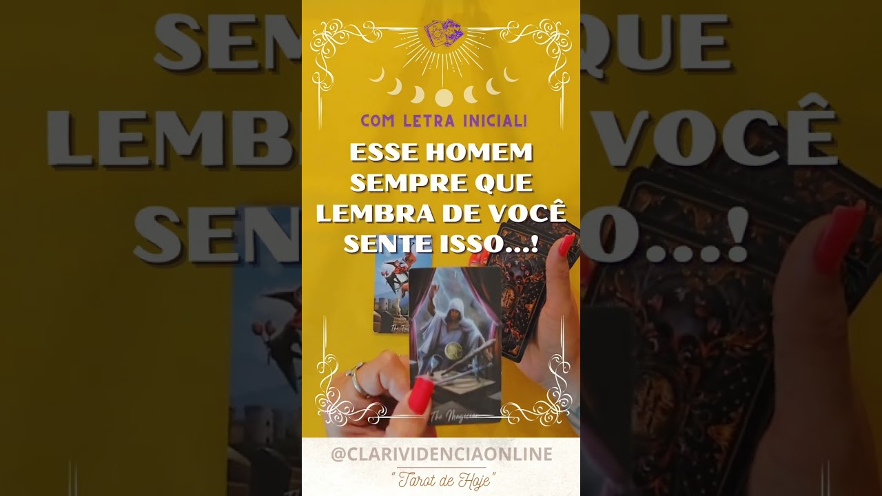 Read more about the article ❤️ ESSE HOMEM SEMPRE QUE LEMBRA DE VOCÊ SENTE ISSO + LETRA INICIAL! ✨ #TAROT 🌟 #TAROTHOJE