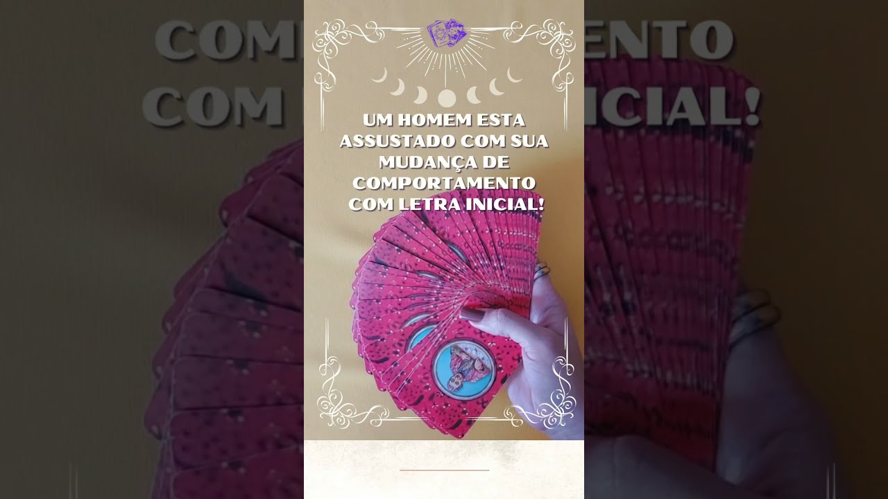 Read more about the article 🌹 UM HOMEM ESTA ASSUSTADO COM SUA MUDANÇA DE COMPORTAMENTO + LETRA INICIAL! ✨ #TAROT 🌟 #TAROTHOJE