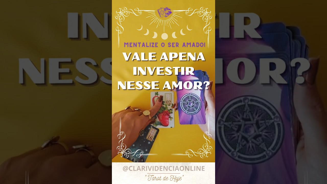 Read more about the article ❤️ VALE A PENA INVESTIR NESSE AMOR? MENTALIZE O SER AMADO! ✨ #TAROT 🌟 #TAROTHOJE