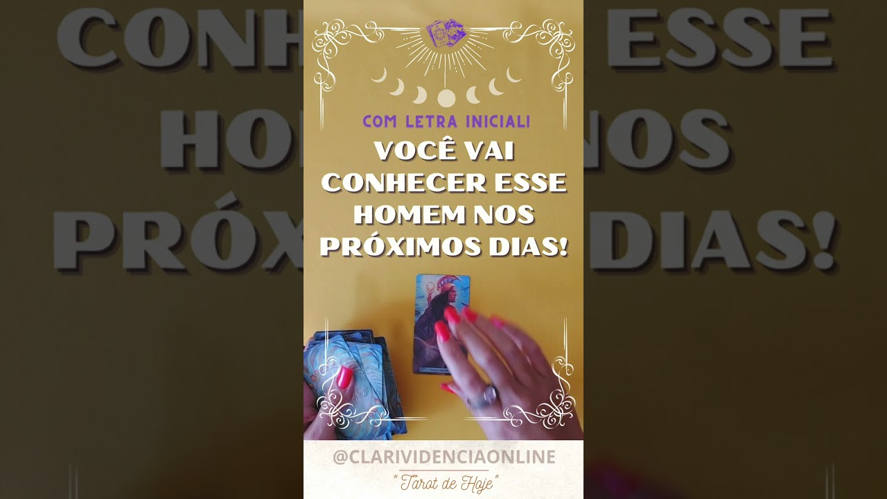 Read more about the article ❤️ VOCÊ VAI CONHECER ESSE HOMEM NOS PRÓXIMOS DIAS + LETRA INICIAL! ✨ #TAROT 🌟 #TAROTHOJE