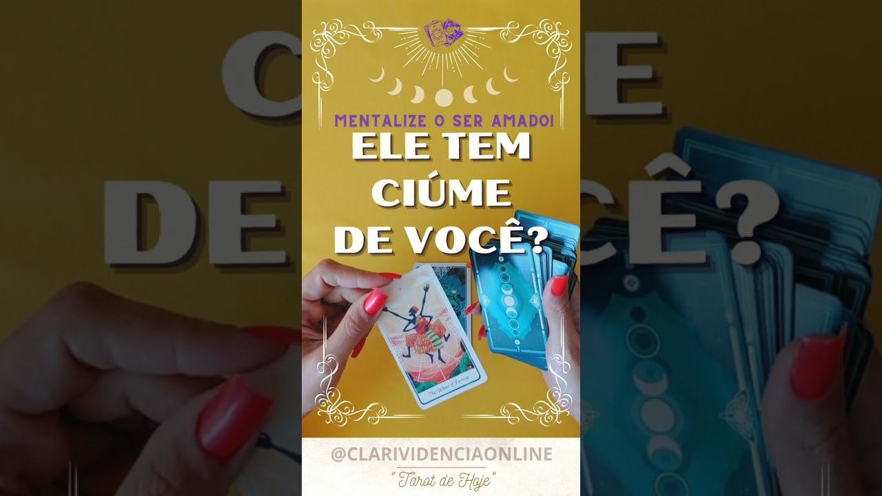 Read more about the article ❤️ELE TEM CIÚME DE MIM?! MENTALIZE O SER AMADO! ✨ #TAROT 🌟 #TAROTHOJE