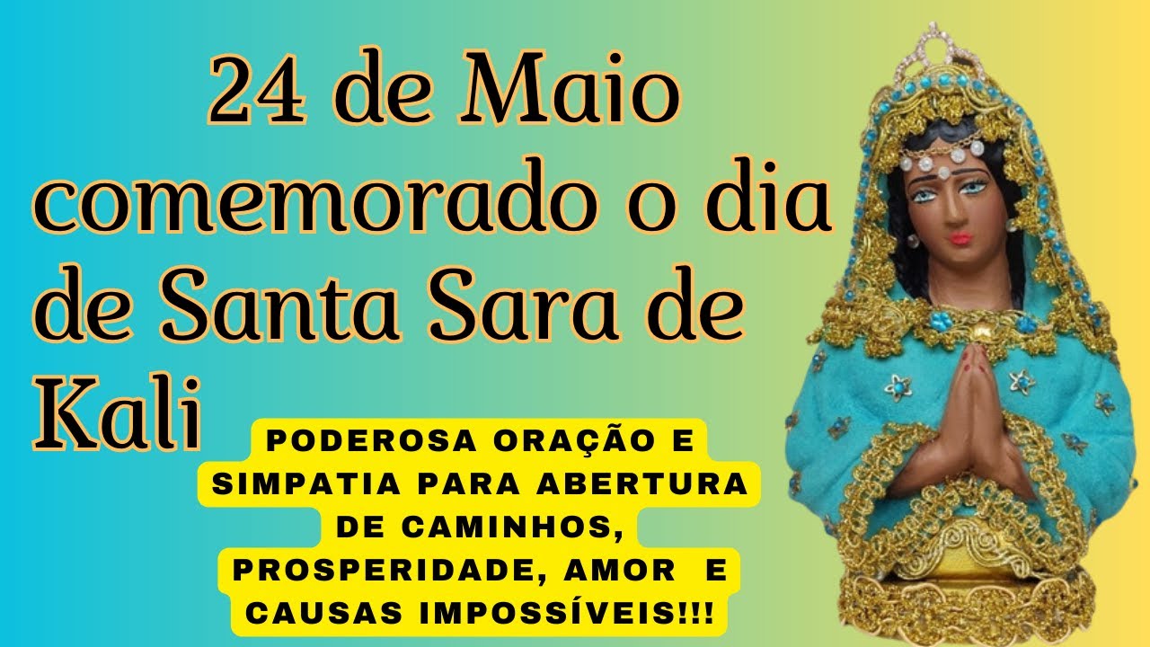 Read more about the article Simpatia de Santa Sara de Kali  Para Abrir Caminhos e Prosperidade Financeira.