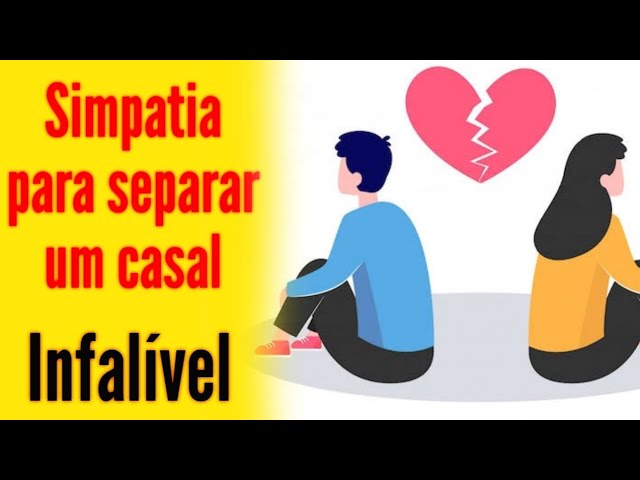 Read more about the article #simpatia Para afastar um casal…