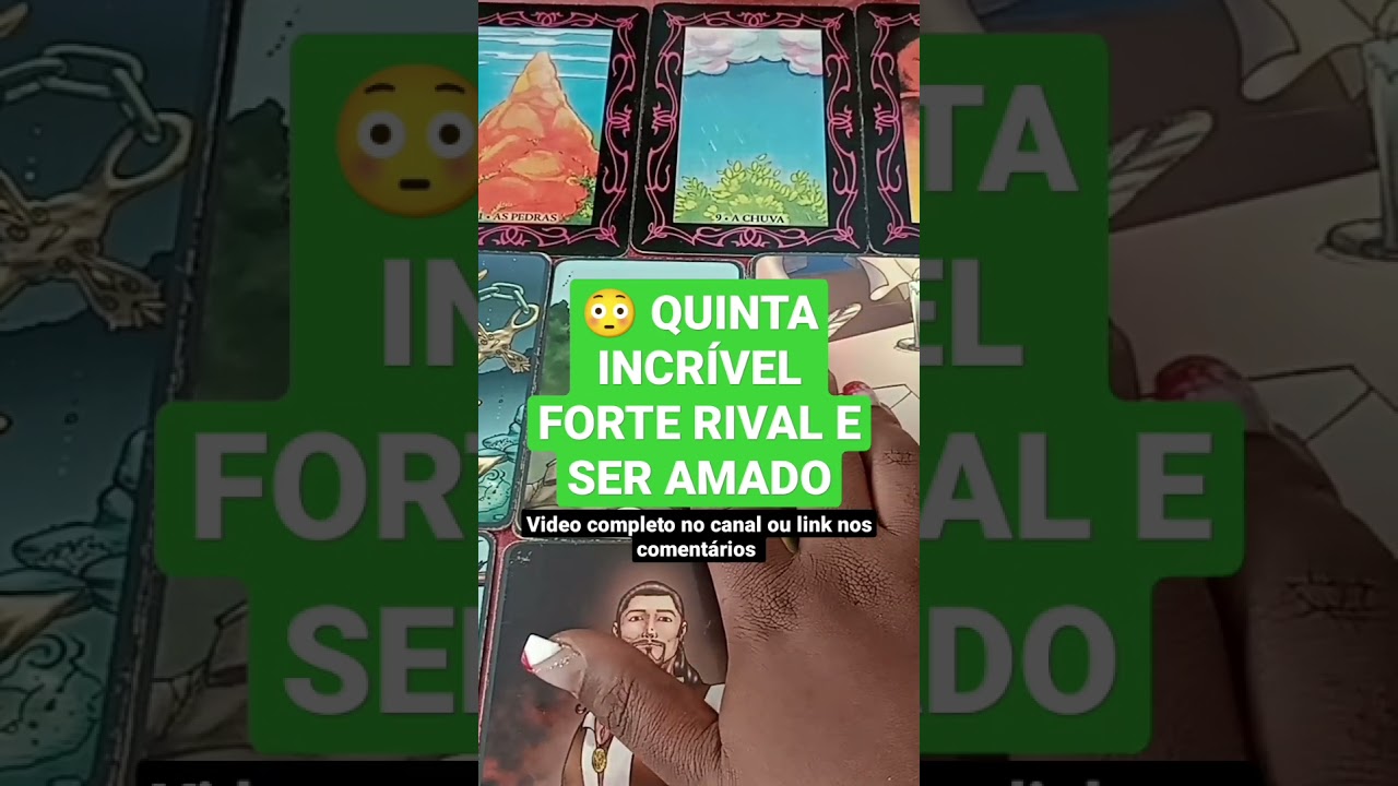 Read more about the article 😳 QUINTA INCRÍVEL FORTE RIVAL E SER AMADO ( ELE E A OUTRA TAROT  BARALHO CIGANO RESPONDE HOJE LUZ