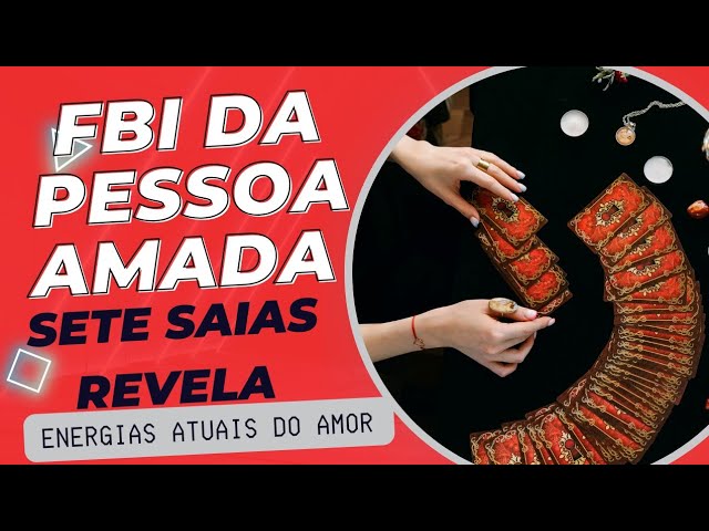 Read more about the article 🔮🛑FBI:INVESTIGAÇÃO DA PESSOA AMADA!TAROT DO DIA/TAROT DO AMOR (31)996141431