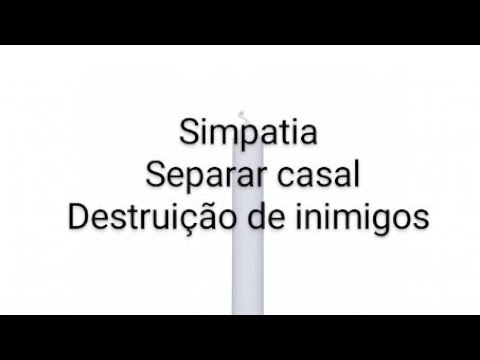 Read more about the article Simpatia para separar casal ou destruição