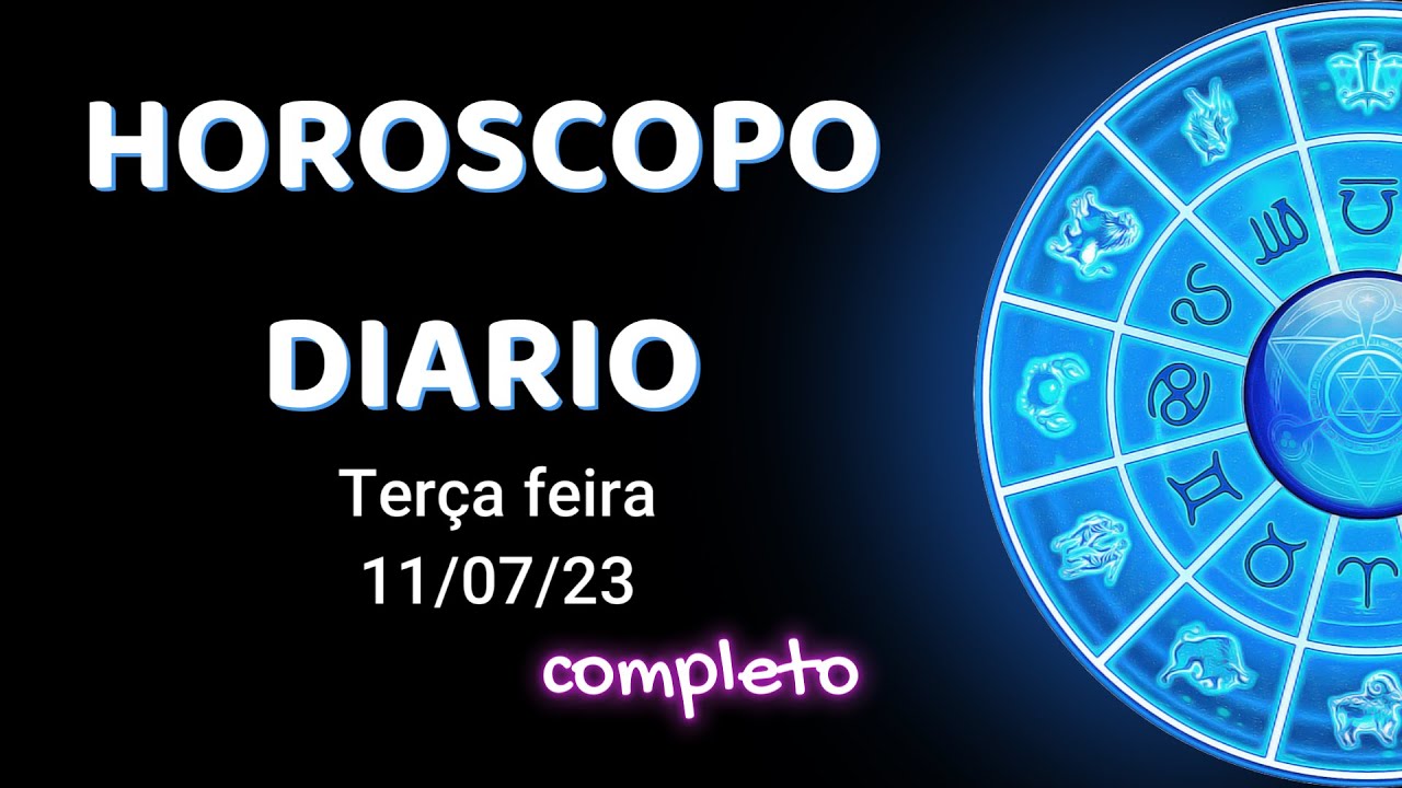 Read more about the article 🔥⭕Horoscopo do dia ✔COMPLETO 11/07/23 🎴Terça feira… #tarot #cigano