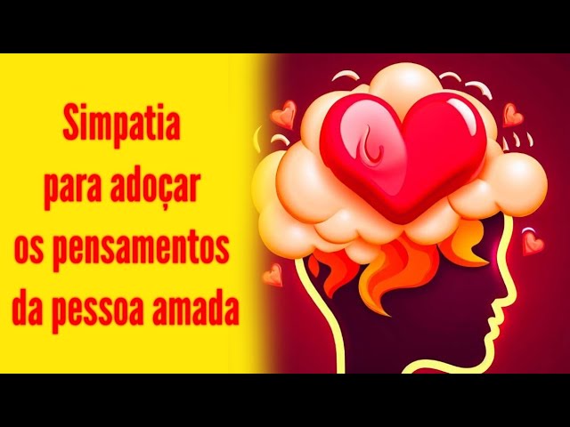 Read more about the article #simpatia para adoçar e equilibrar os pensamentos da pessoa amada!!!!