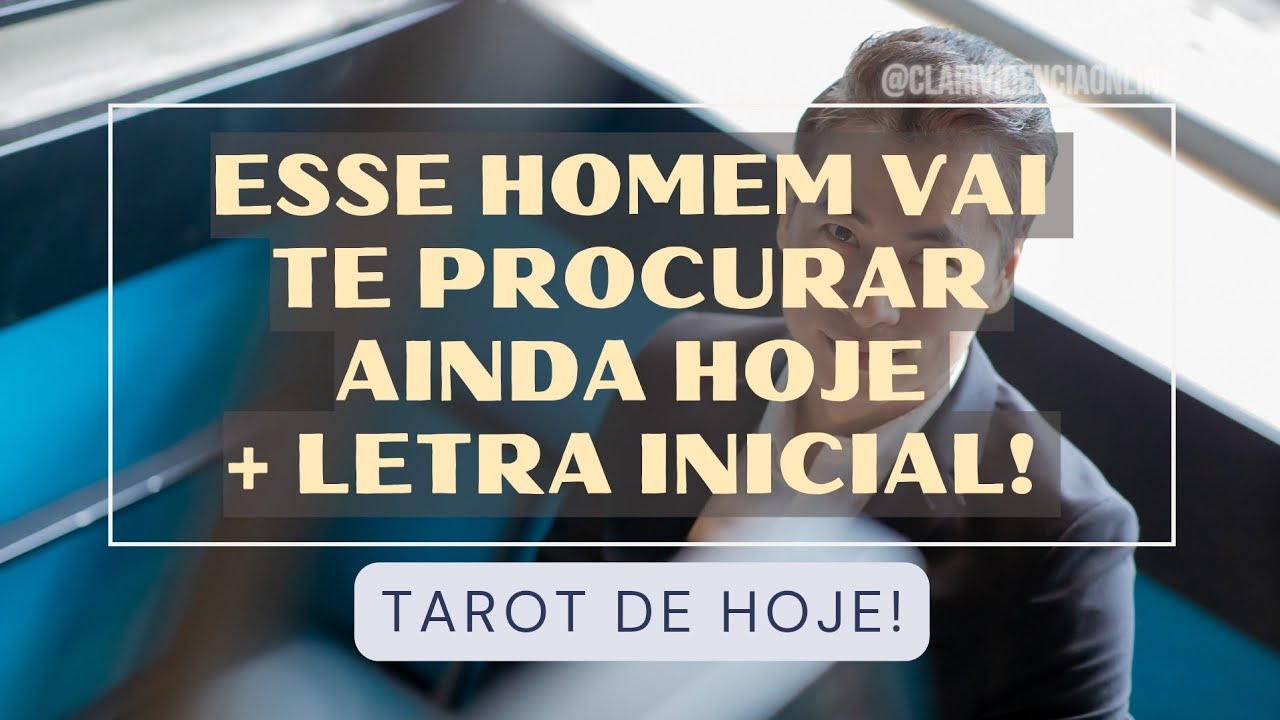 Read more about the article 🎩 ESSE HOMEM VAI TE PROCURAR AINDA HOJE + LETRA INICIAL! 🌟 #TAROTHOJE #TAROT