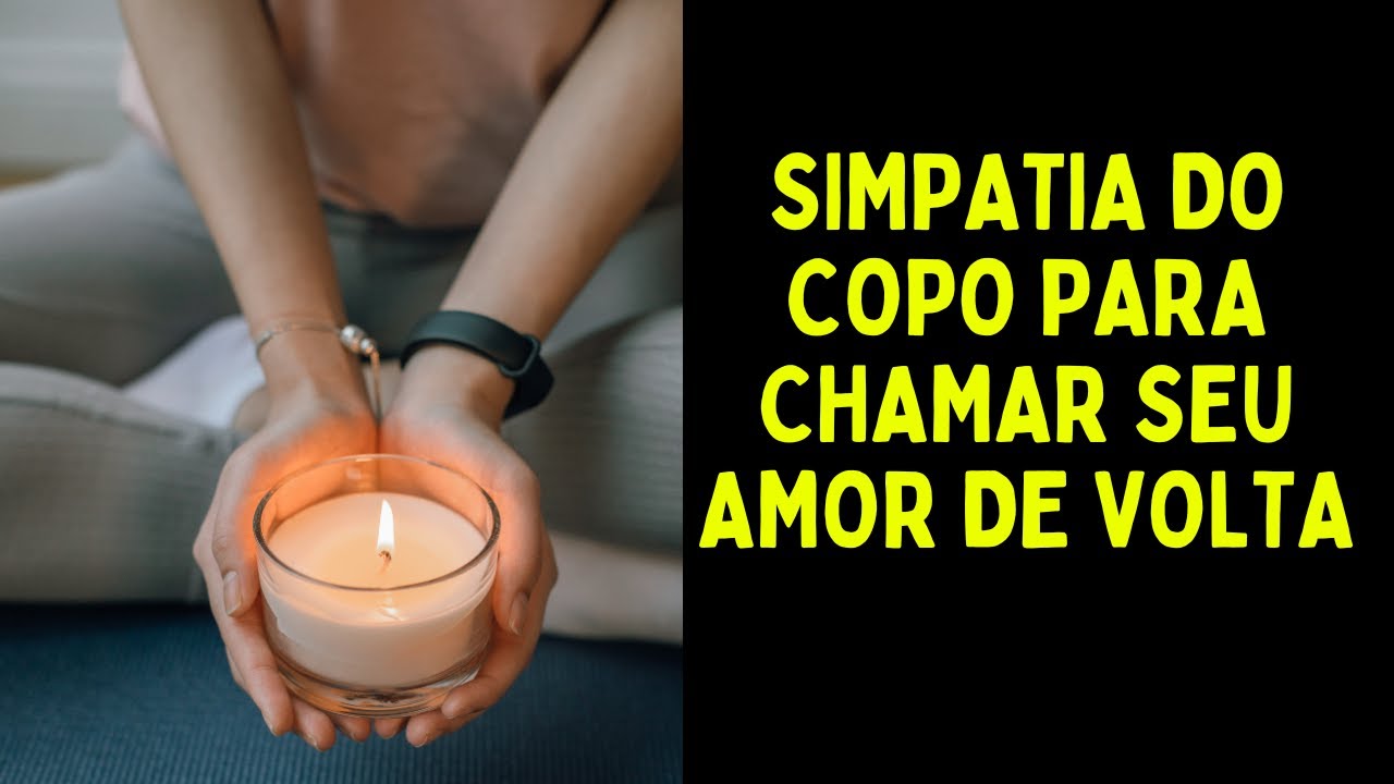 Read more about the article Simpatia do copo para chamar seu amor de volta