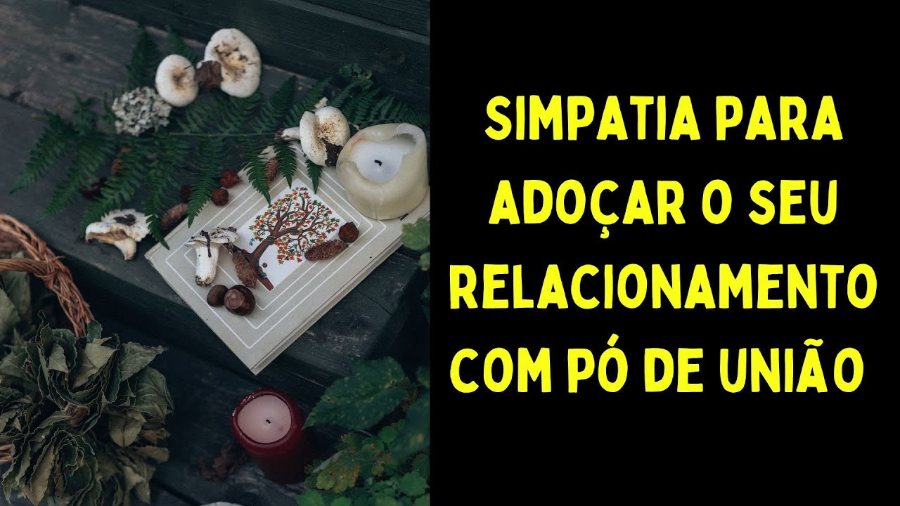 Read more about the article Simpatia para adoçar o seu relacionamento com pó de união