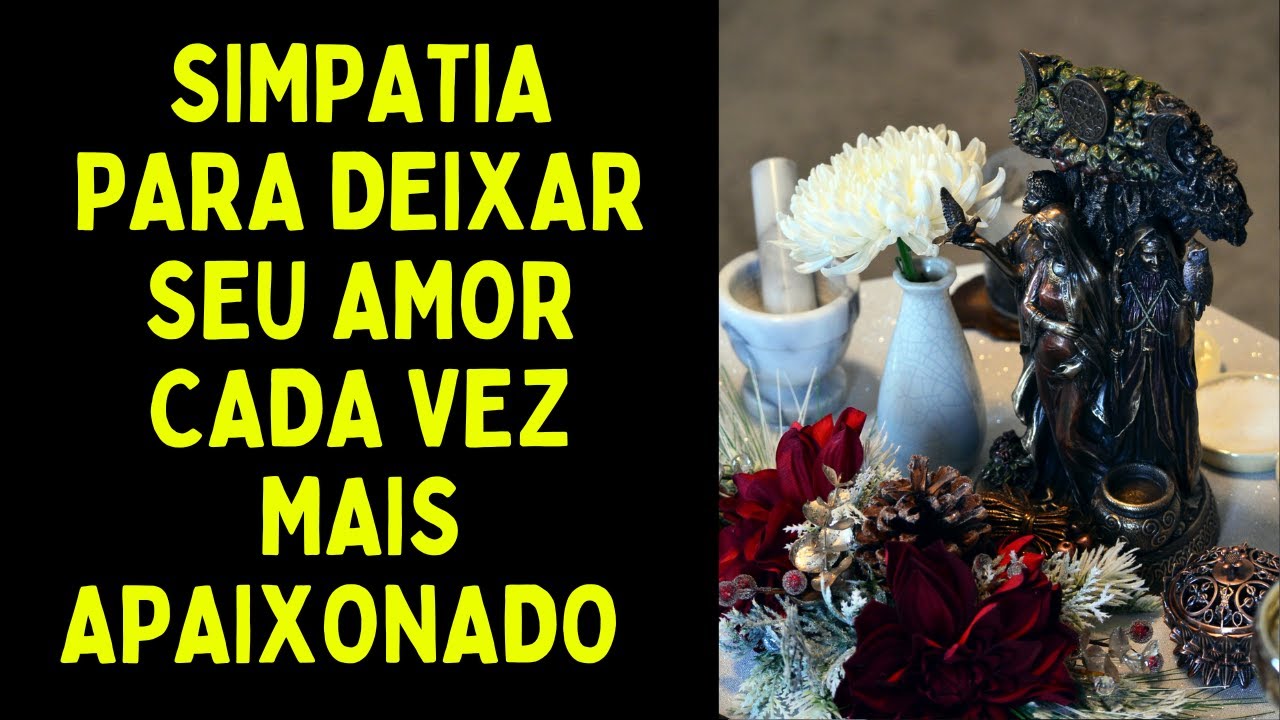 Read more about the article Simpatia para deixar seu amor cada vez mais apaixonado