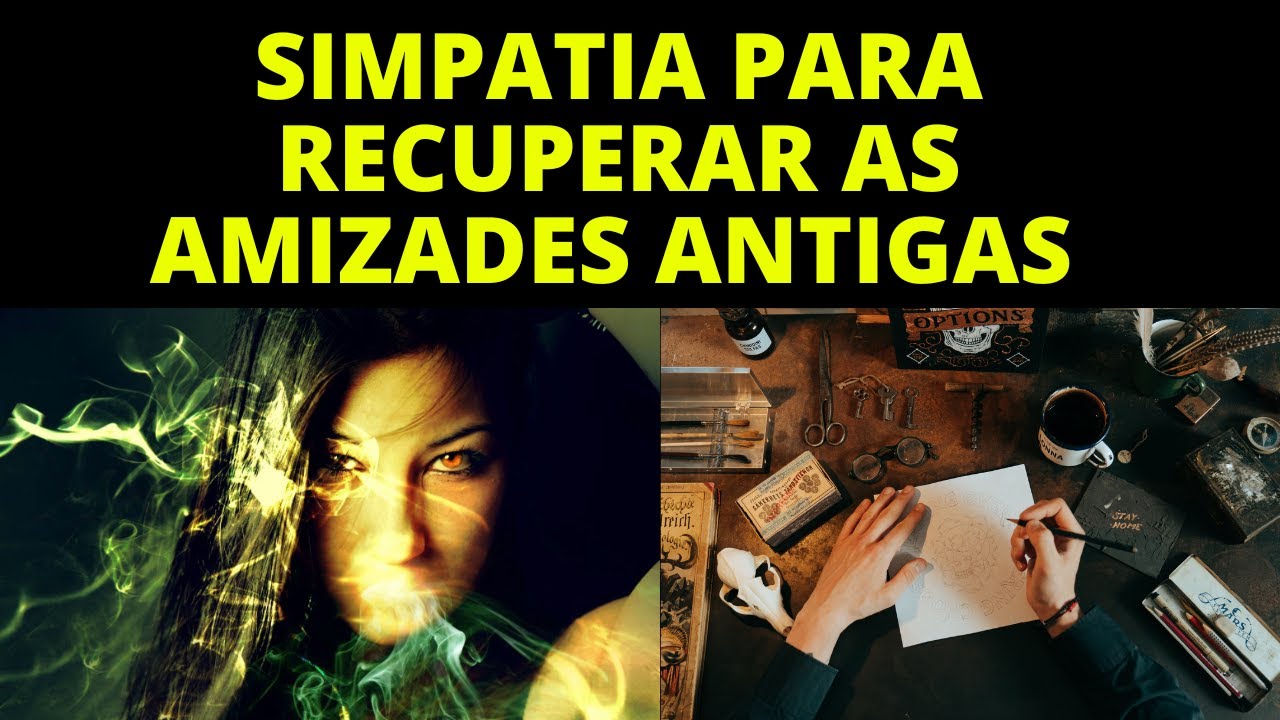 Read more about the article Simpatia para Recuperar as Amizades  Antigas
