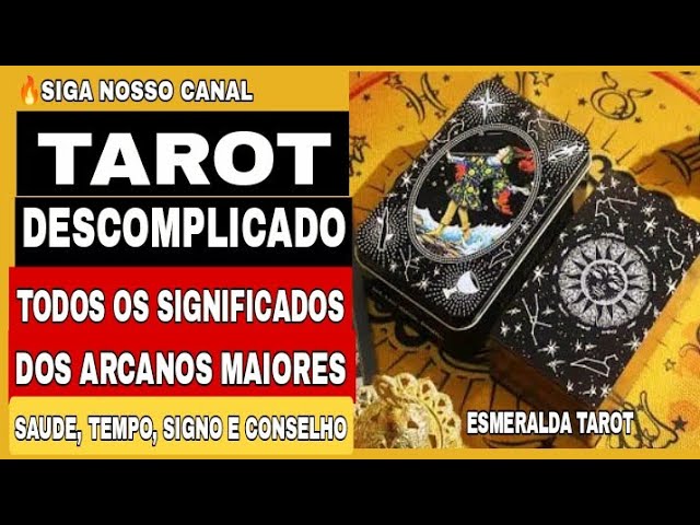 Read more about the article 📚 TAROT : ARCANOS MAIORES – TODOS SIGNIFICADOS + PALAVRAS CHAVES – SAÚDE  TEMPO SIGNOS e CONSELHOS