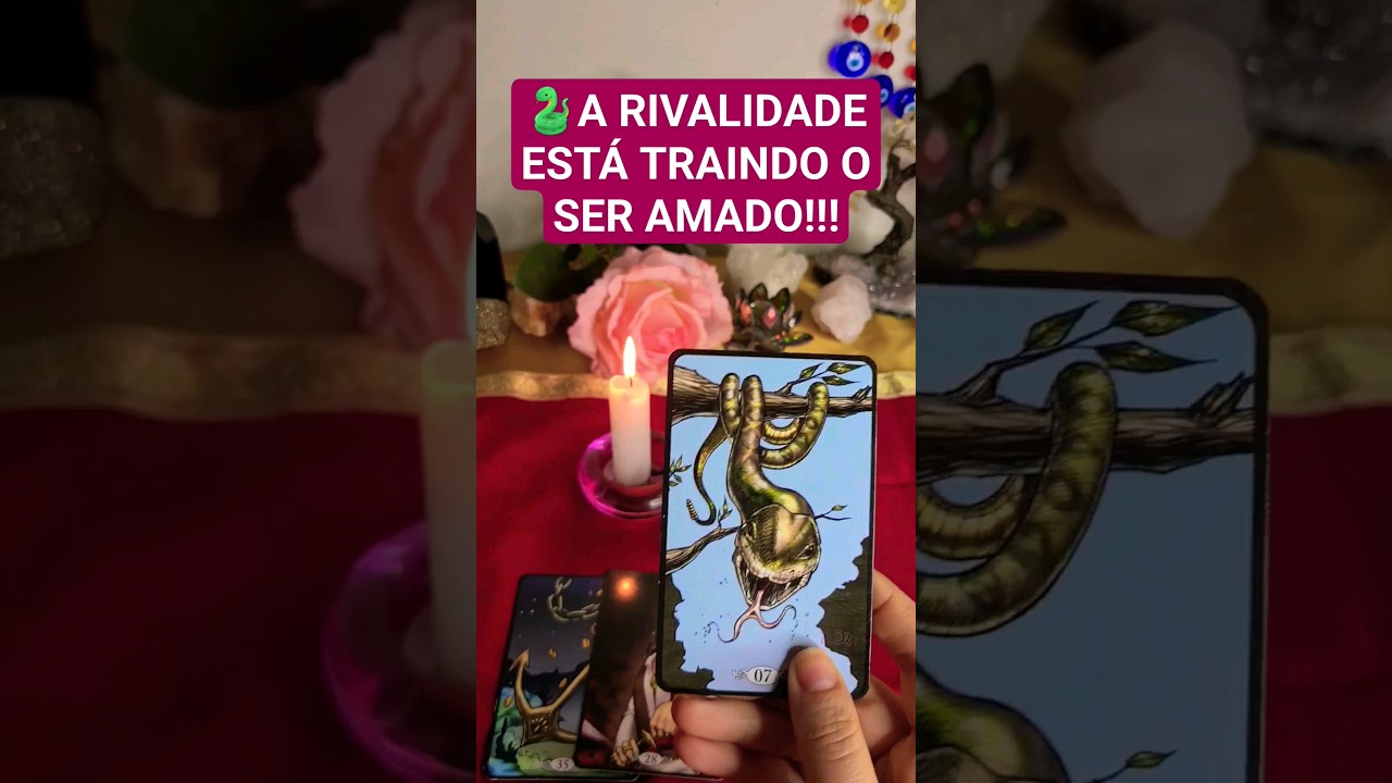 Read more about the article 🐍A RIVAL ESTÁ TRAINDO O SER AMADO!!! #cartomante #baralhocigano #rivaltarot #lercartas #shorttarot