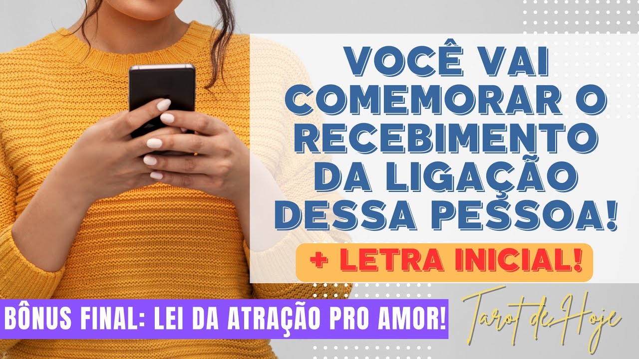 Read more about the article 📞 VEJO VOCÊ COMEMORANDO O RECEBIMENTO DE UMA LIGAÇÃO DESSA PESSOA  + LETRA INICIAL! 🌟 #TAROTHOJE