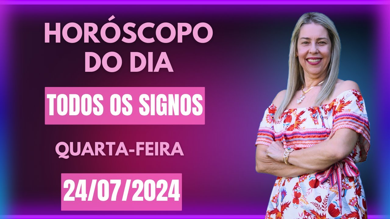 Read more about the article Horóscopo do dia 24/07/24, QUARTA-FEIRA, previsão para todos os signos! #amor  #saúde  #dinheiro