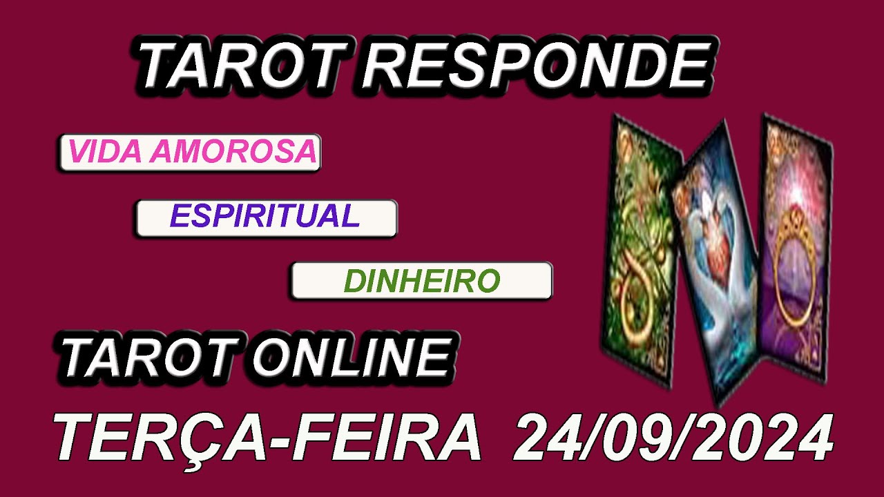 Read more about the article TAROT RESPONDE |VIDA AMOROROSA | ESPIRITUAL | DINHEIRO | TAROT ONLINE–TERÇA-FEIRA – 24/09/2024