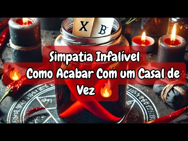 Read more about the article 🔥 Simpatia Poderosa para Separar Casal — Faça e Veja o Resultado Rápido! #simpatias #lilith #casal💔