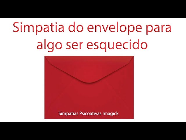 Read more about the article Simpatia do envelope para algo ser esquecido – Simpatias Psicoativas