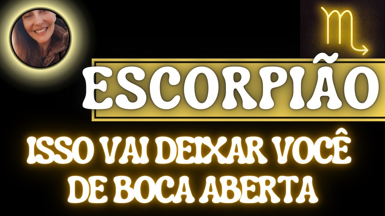 Read more about the article ESCORPIÃO ♏ ISSO VAI TER QUE ACONTECER! NÃO TEM JEITO…..