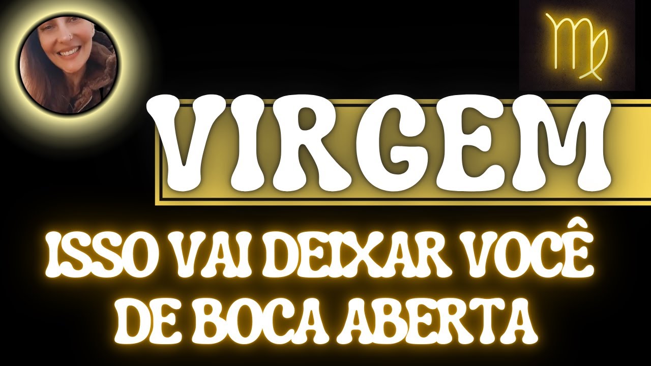 Read more about the article VIRGEM ♍ SENTA PRA NÃO CAIR!! ISSO VAI CHEGAR COM TUDO…