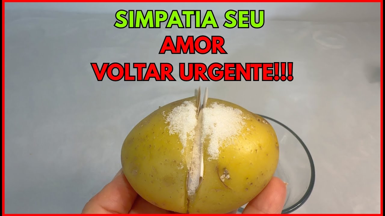 Read more about the article #simpatia AMOR PROCURAR URGENTE!!! BATATA TRAZ AMOR 💞BATATA TRAZ AMOR de VOLTA #magia