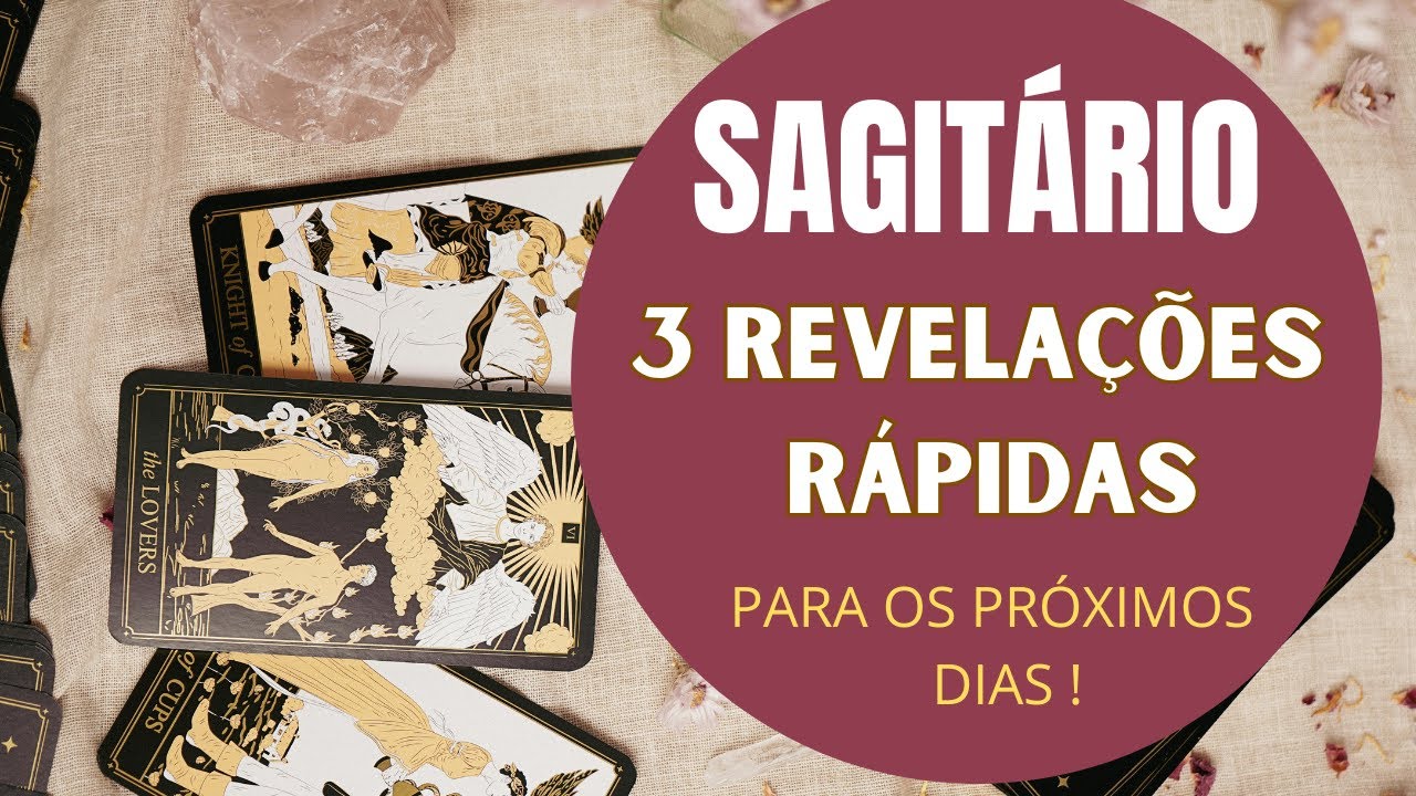 Read more about the article SAGITÁRIO♐| 3 REVELAÇÕES (RÁPIDAS) PARA OS PRÓXIMOS DIAS! (PREVISÕES/TAROT/SIGNOS).