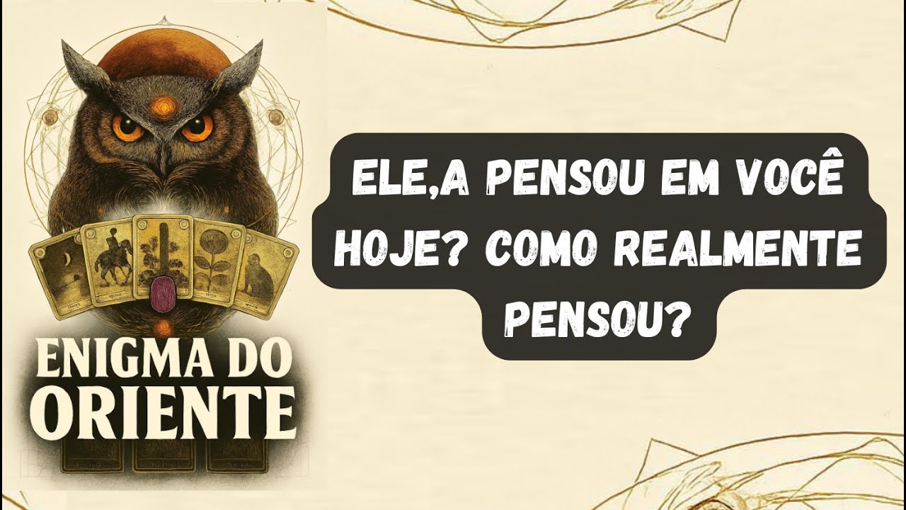 Read more about the article ELE,A PENSOU EM VOCÊ HOJE? COMO REALMENTE PENSOU? + LETRAS INICIAIS | Tarot