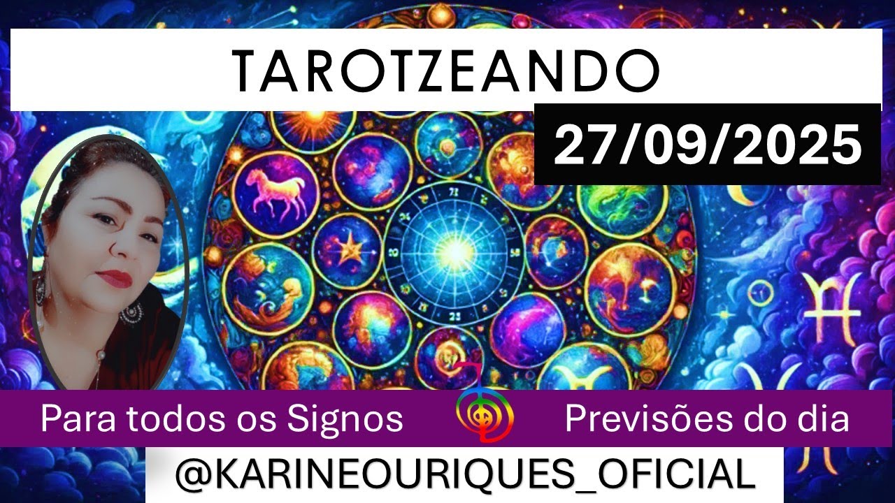 Read more about the article Horóscopo Tarot Cigano 27/09/25 com Karine Ouriques