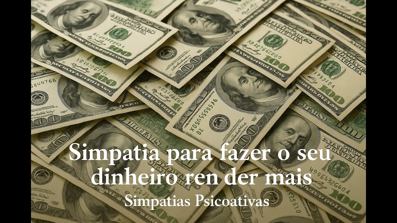 Read more about the article Simpatia para fazer o seu dinheiro render mais – Simpatias Psicoativas