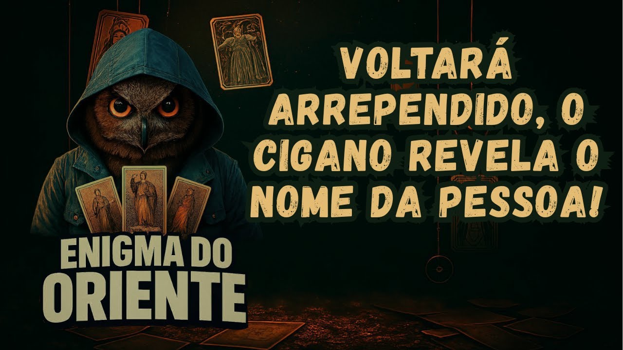 Read more about the article VOLTARÁ ARREPENDIDO, O CIGANO REVELA O NOME DA PESSOA! | Tarot