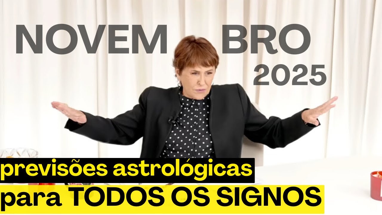 Read more about the article PREVISÕES DOS SIGNOS PARA NOVEMBRO 2025 com MÁRCIA SENSITIVA FERNANDES #horoscopo