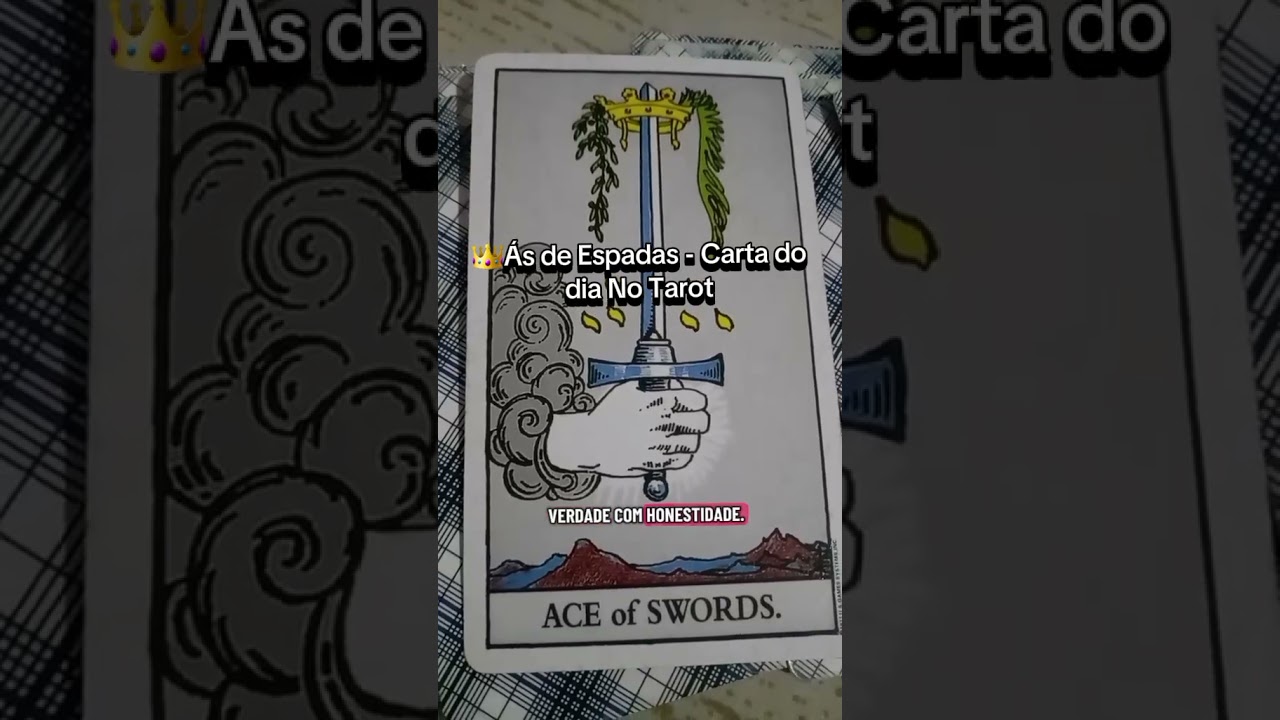 Read more about the article Ás de Espadas – Carta do dia no Tarot – Mensagem do dia para você #tarot #taro #baralho #horoscopo
