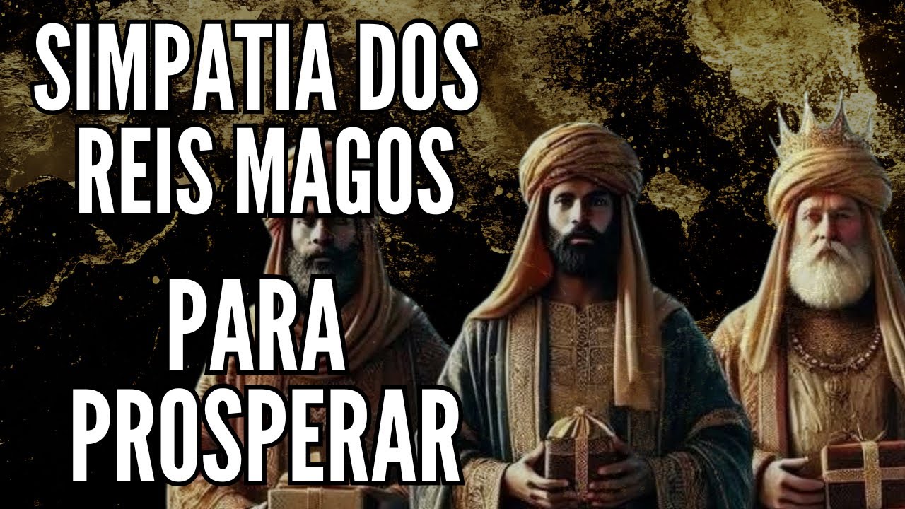 Read more about the article Simpatia das moedas (3 Reis Magos) PROSPERIDADE URGENTE